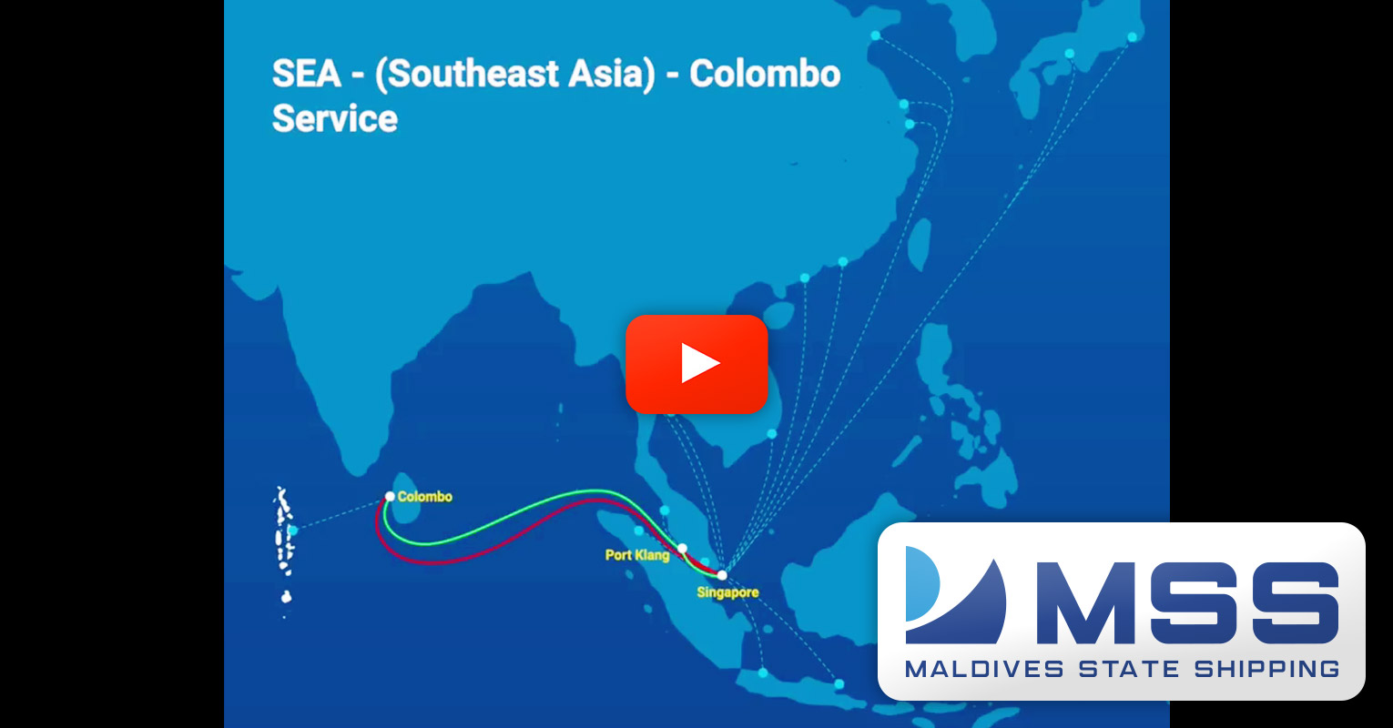 Maldives State Shipping Announces the Commencement of their Southeast Asia to Colombo Feeder Service